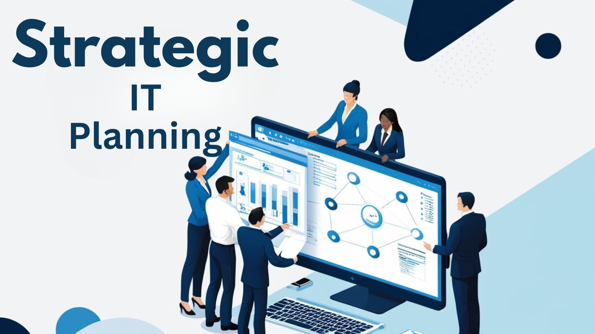 Strategic IT Planning